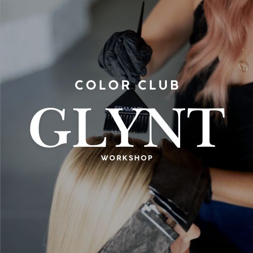 GLYNT COLOR CLUB WORKSHOP